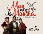 Aankondiging van de musical "Man van La Mancha" uitgevoerd door Muziektheater Duin en Bollenstreek 29 oktober 2016.